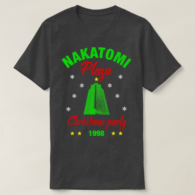 Nakatomi Plaza Shirt Nakatomi Plaza Weihnachtsfeie (Design vorne)