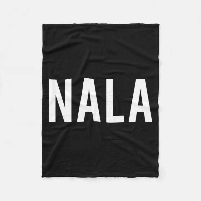 Nala - Cool New Funny Name Fan Gift Tee  Fleecedecke (Vorderseite)
