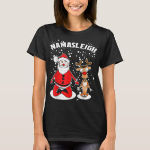 Nama-sleigh Namasleigh Funny Santa Reindeer Yoga C T-Shirt