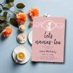 Namas-tea Funny Niedlich Chic Tea Party 30. Geburt Einladung<br><div class="desc">Eine niedliche 30-jährige Einladung mit Tee-Party-Spin und Yoga-Referenz. Eine lustige 30. Geburtstagsvorlage für Party Einladungen mit einem zeichn einer Frau mit einer Tasse und dem Titel "Let's namas-tea". Ein humorvoller 30. Geburtstag lädt eine Frau zu ihrem dreißigsten Geburtstag ein, der mit einem Tee-Party, einem Brunch.. oder jeder Feier mit Tee,...</div>