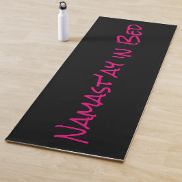 Namast'ay in Bed Black Pink Funny Yoga Pun Mat Yogamatte