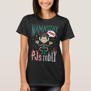 Namastay in meinem Pj's Funny Yoga Weihnachtself T-Shirt
