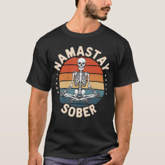 Namastay Nüchterner Skelett-Yoga-Totenkopf-Sucht-A T-Shirt