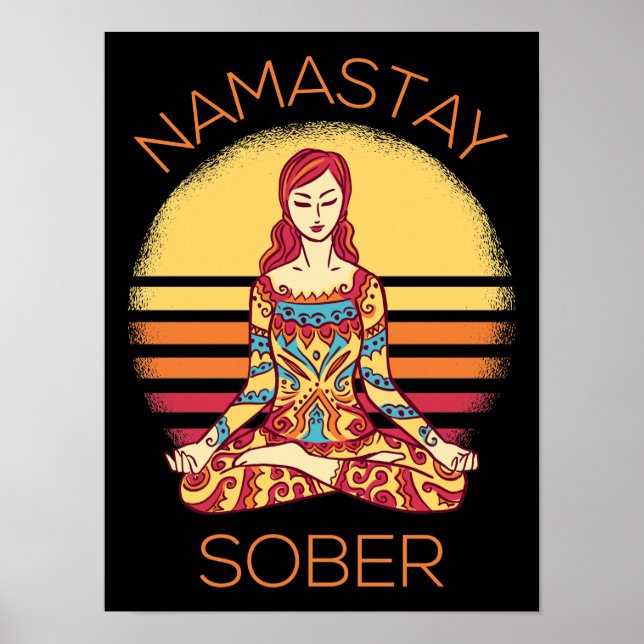 Namastay Sober I Poster (Vorne)