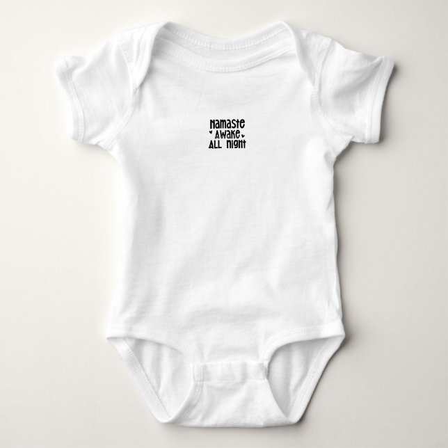 Namaste - Awake all night" Baby Strampler (Vorderseite)