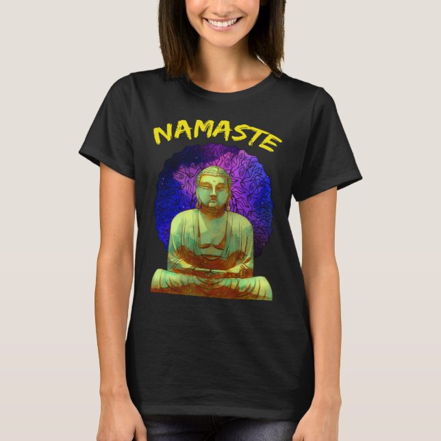 Namaste Buddha in Space T-Shirt (Vorderseite)