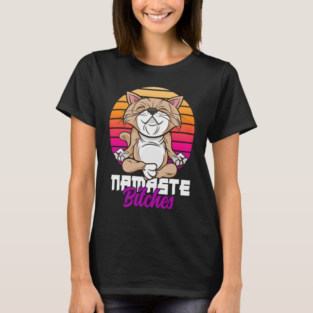 Namaste Cat Yoga Positive Vibes Sarcastic T-Shirt (Vorderseite)