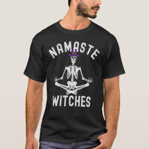 Namaste Hexen - Lustiger Halloween Yoga Hexe Skele T-Shirt