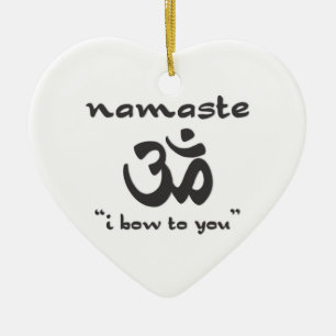 Namaste - I Bow To You Keramikornament