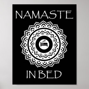 Namaste im Bett Lustige Yoga-Meditation Poster