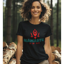 Namaste ist mein Bed Yoga Tshirt