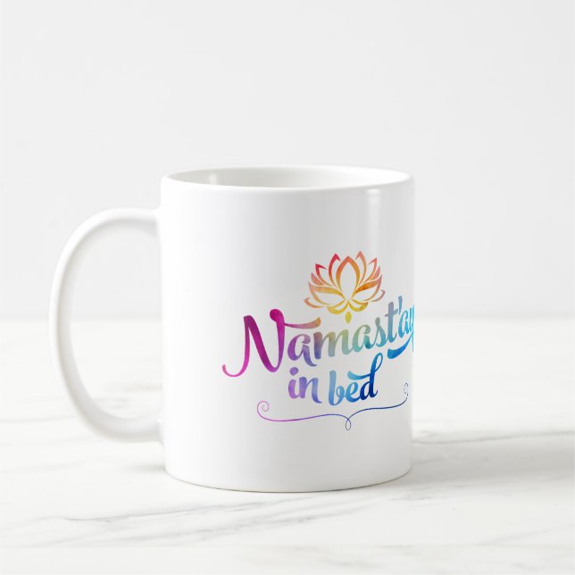 Namaste lustige Zitat-Tasse Tasse (Links)