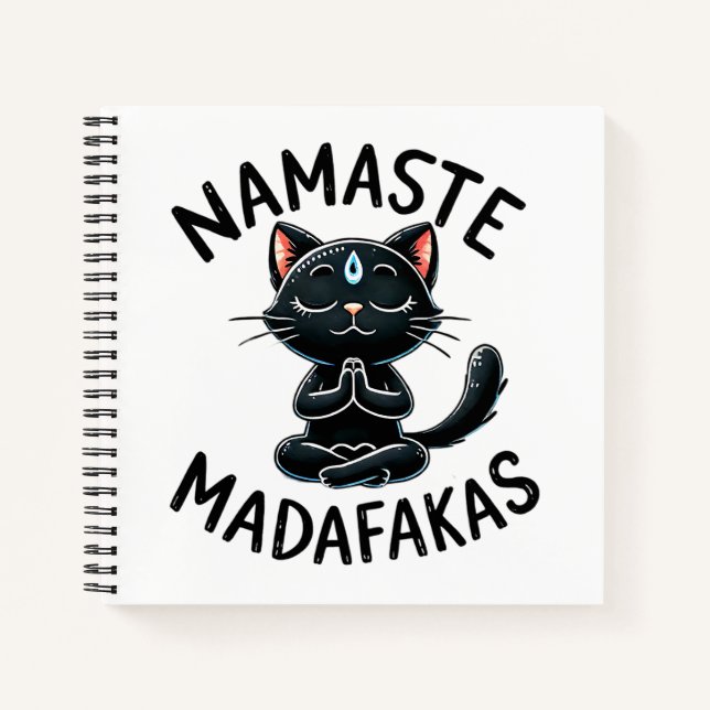 "Namaste Madafakas" Funny Cat Lover's Notizbuch (Vorderseite)