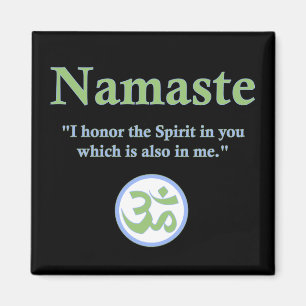 Namaste - mit Zitat und OM-Symbol Magnet