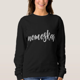 Namasté Moderne Schwarze Meditation Spirituelle Yo Sweatshirt