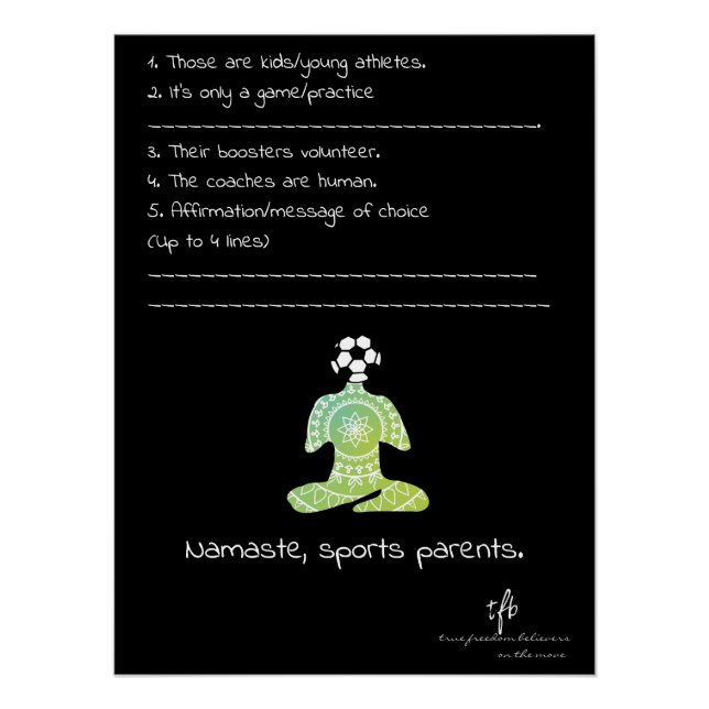 Namaste, Sporteltern Burpless-Gurken-Fußball Poster (Vorderseite)