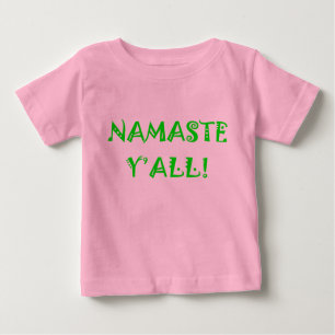 Namaste Y'All - Baby Yoga Bekleidung T-shirt
