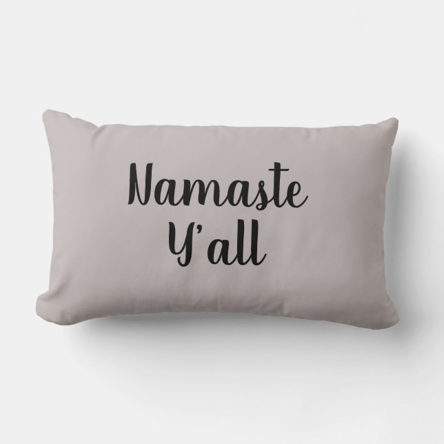 Namaste Yall Script Yoga Pillow Lendenkissen (Vorderseite)
