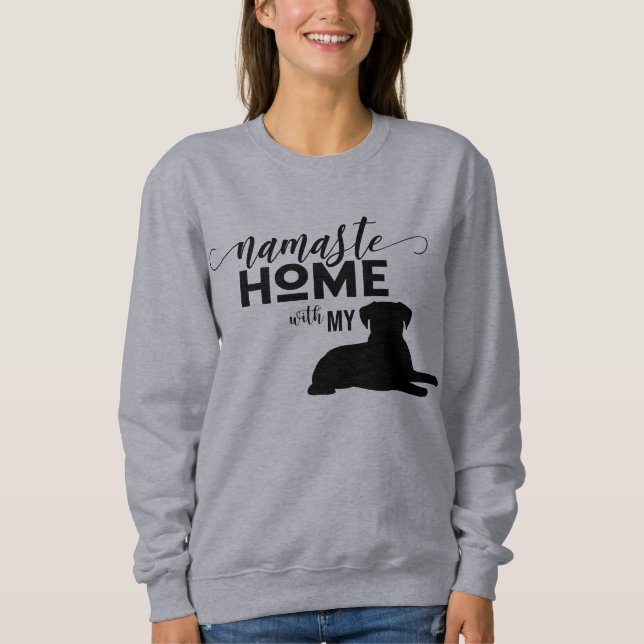 Namaste-Zuhause mit meinem Hund Sweatshirt (Vorderseite)