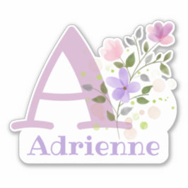 Name Adrienne and Initial with Floral Design Aufkleber