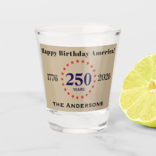 Name Alles Gute zum Geburtstag Amerika 250 Jahr Schnapsglas