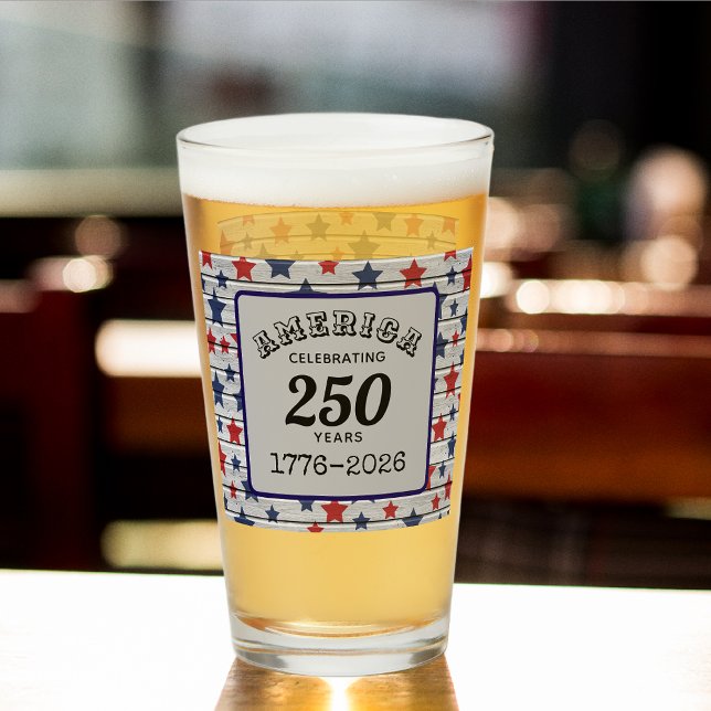 Name, America Celebrating 250 years 1776-2026 Pint Glas (Von Creator hochgeladen)