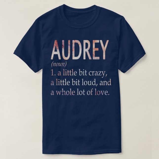 Name Audrey Girl Definition T-Shirt (Design vorne)
