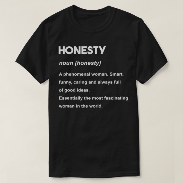 Name der Ehrlichkeit T-Shirt (Design vorne)