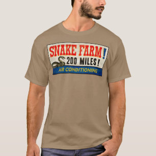 Name der Schlangenfarm  T-Shirt