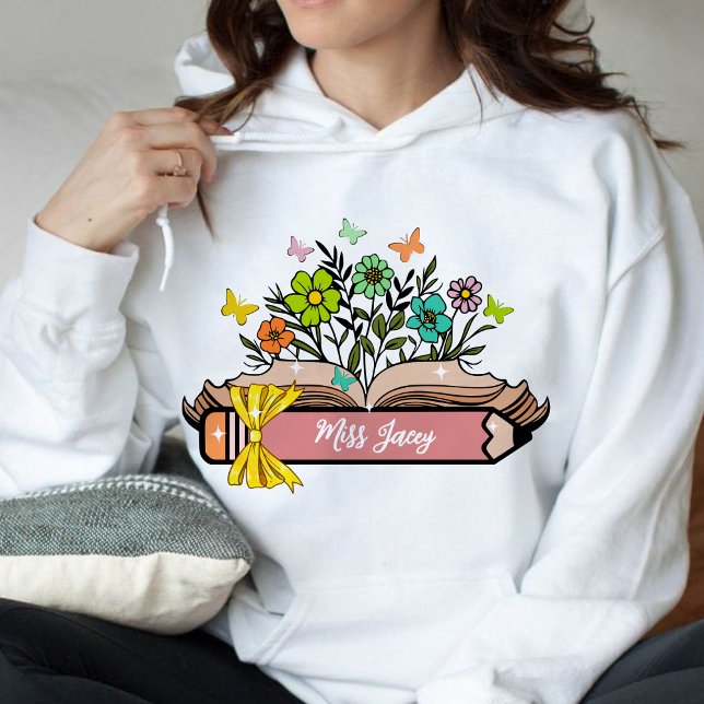 Name der Wildblume, Personalisiert Lehrerin, Gesch Hoodie (Wildflower Teacher Name, Custom Teacher, Personalized Teacher, Gift for Teacher, Cute Teacher hoodie)