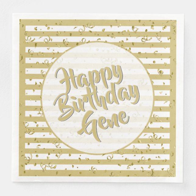 Name Happy Birthday Gold/White Stripes Muster Serviette (Vorderseite)