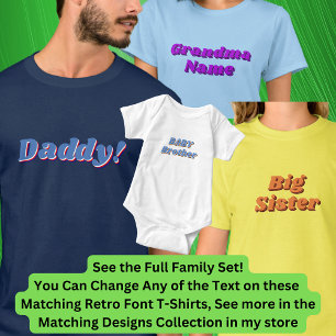Name hinzufügen oder bearbeiten, Daddy!, Passend F T-Shirt