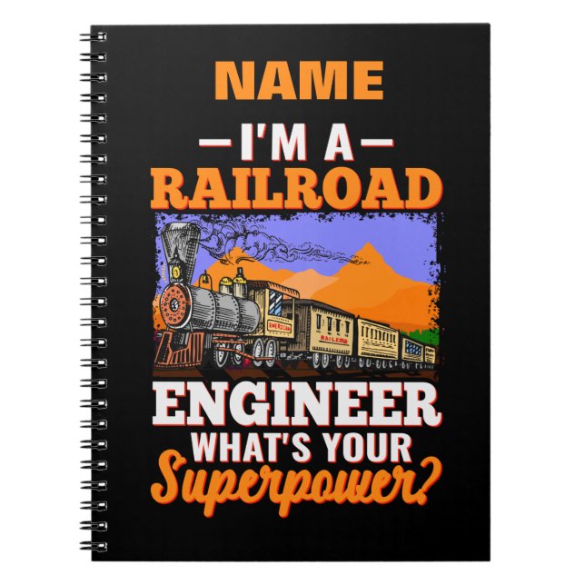 Name I'm Railroad Engineer What's Your Superpower? Notizblock (Vorderseite)