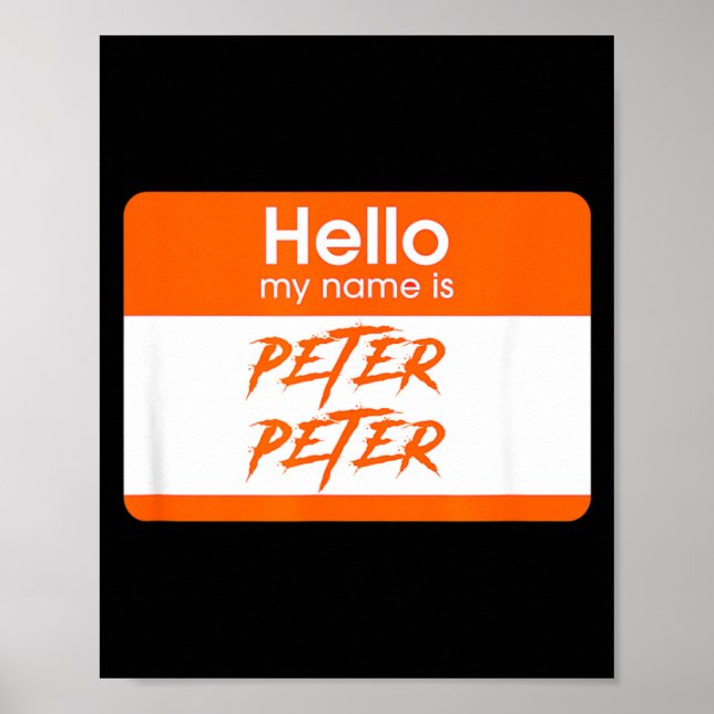 Name ist Peter Peter Pumpkin Eater Lustiger Hallow Poster (Vorne)