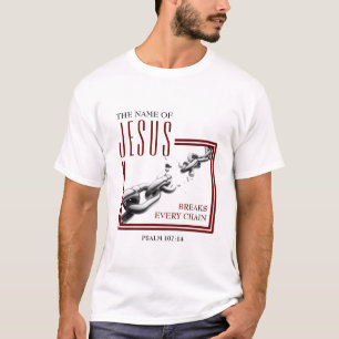 NAME JESUS   Unterbrechungen jeder Kette   Christl T-Shirt