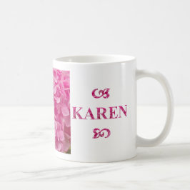 Name "Karen", Niedliche Pink Hydrangea Blumenschri Kaffeetasse