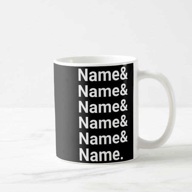 Name List Funny Women Men D Text  Kaffeetasse (Rechts)