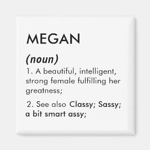 Name Megan, Bearbeitbarer Name, Benutzerdefinierte Magnet