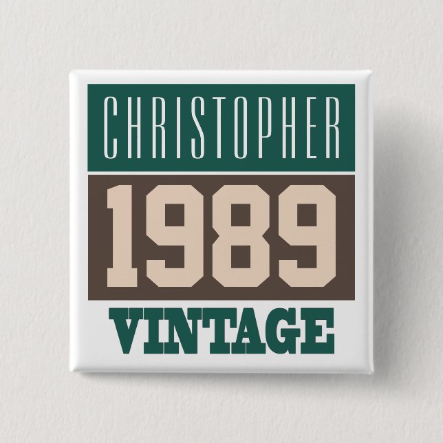 Name mit Vintager Schaltfläche Jahr 1989 Button (Vorderseite)