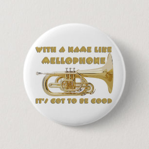 Name mögen Mellophone Button