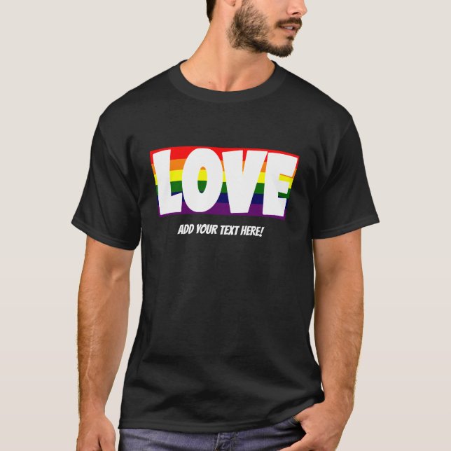 Name oder Text hinzufügen, Liebe-Rainbow-Flag T-Shirt (Vorderseite)