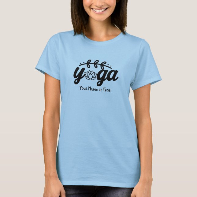Name oder Text-Yoga mit Lotus & Leaf T-Shi hinzufü T-Shirt (Vorderseite)