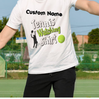 [NAME S] Tennis Watchng Shirt T - Shirt