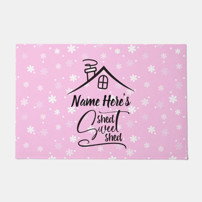 Name Shed Sweet Shed Pink White Floral hinzufügen Fußmatte (Vorderseite)