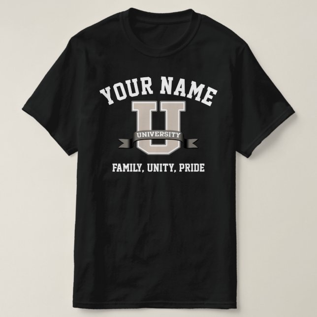 Name Universität Funny Familienstolz hinzufügen T-Shirt (Design vorne)