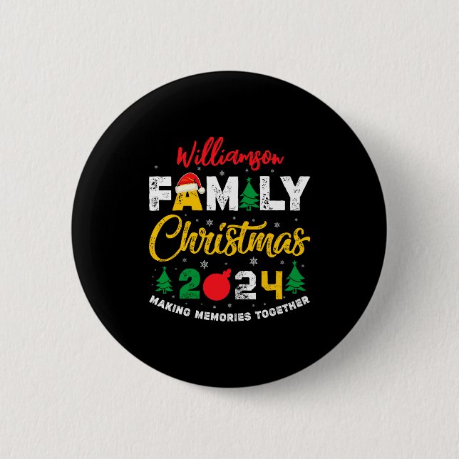 Name Year Matching Family Christmas Reunion T Shir Button (Vorderseite)