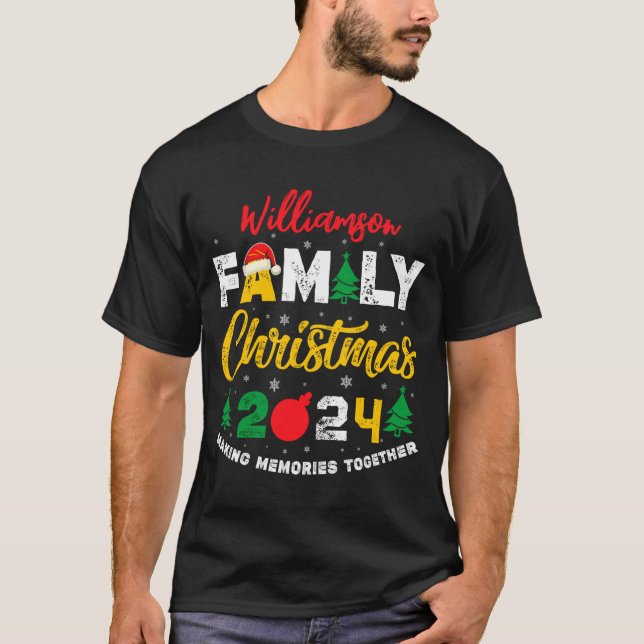 Name Year Matching Family Christmas Reunion T Shir T-Shirt (Vorderseite)