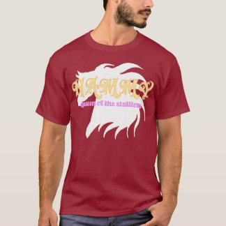 Nammy, Königin der Stallions T-Shirt