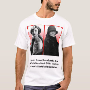 Nan Britton und Carrie Philips, lange vorher… T-Shirt