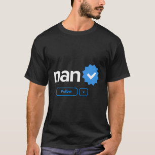 Nan Vorname Verified Abzeichen Social Media Nan T-Shirt